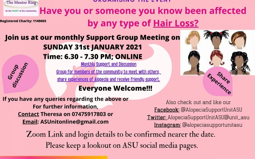 TMR and the Alopecia Support unit holding support meeting via Zoom 31st January 6:30 – 7:30