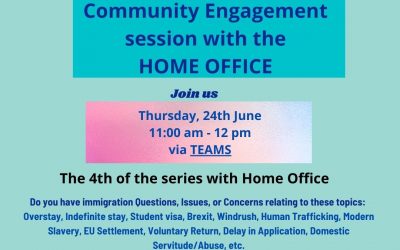 Community engagement event with the Home Office June 24th 11am to 12pm