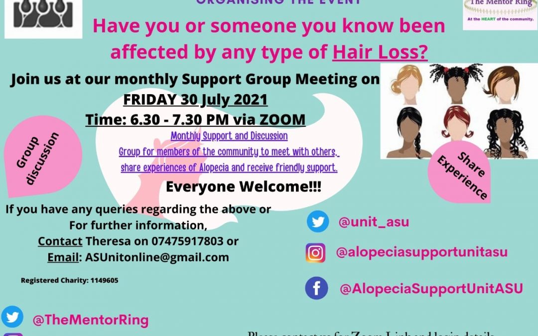 TMR and the Alopecia Support Unit holding support meeting, Friday, 30th July 6:30 – 7:30 pm