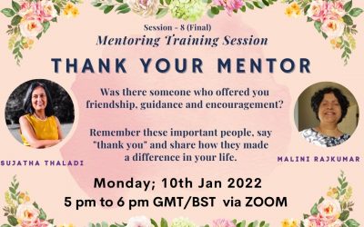 Session 8 of TMR’s Mentoring Training Sessions, last session, part of National Mentoring Month January 2022, 10th January at 5pm.