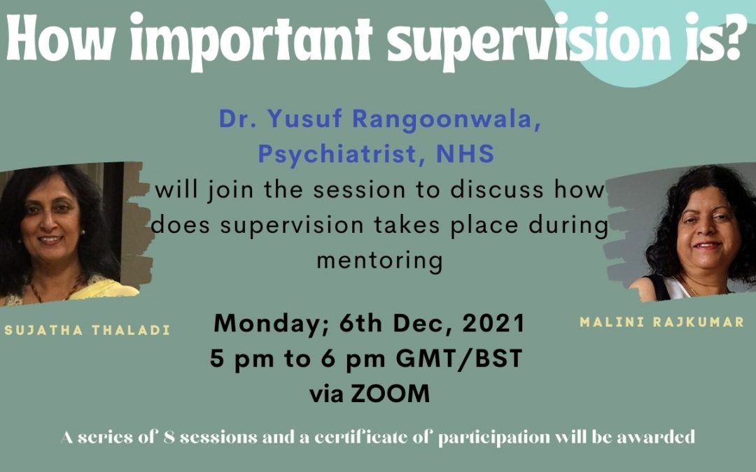 The Importance of Supervision. Mentoring Training Session 6th December 5-6pm