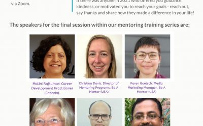 Mentoring Training  Final Session Monday 10th  January 2022 Time: 5 p.m.– 6pm GMT/BST via Zoom.