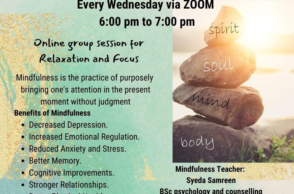Mindfulness Sessions Wednesdays via Zoom 6 – 7pm from September 7th