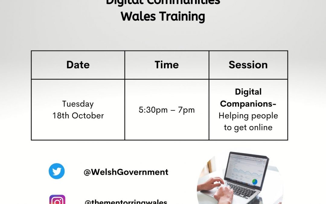 Digital Communities Wales Training 18th October 2022 5:30 -7:00pm