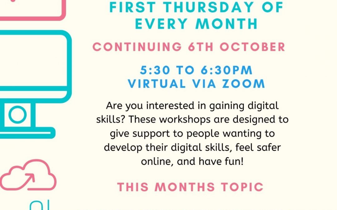 Digitial Skills Workshops First Thursday Each Month