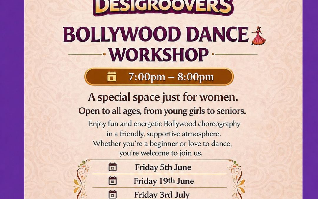 Bollywood & Creative Dance Workshop with Desi Groovers, Friday 17th July 2026